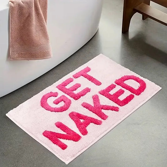 Pink Get Naked Slogan Novelty Maximalist Bath Mat